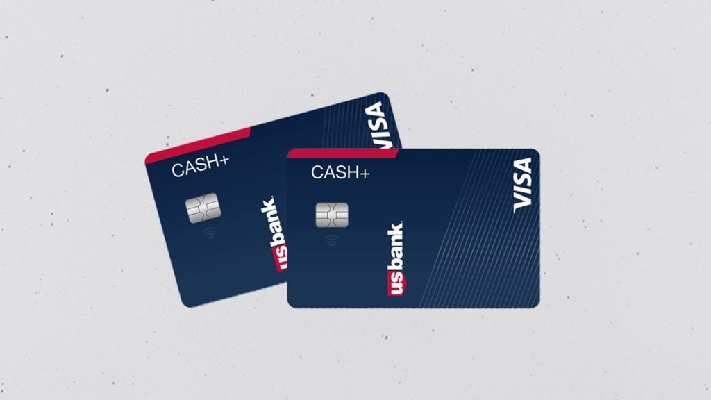 U.S. Bank Cash+™ Visa Signature® cards