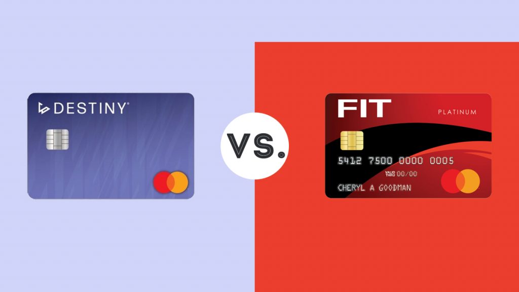 Destiny card and Fit Mastercard cards