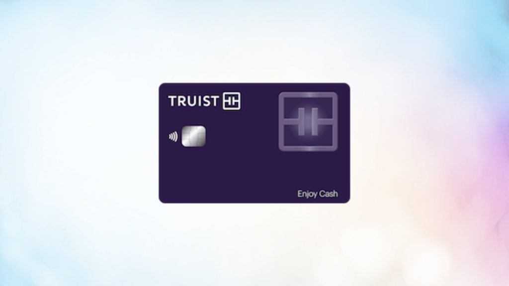 Truist Enjoy Cash Secured Credit Card